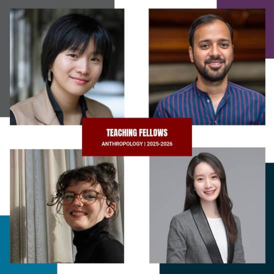 Photos of Anthropology's 2025-2026 teaching fellows