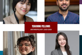 Photos of Anthropology's 2025-2026 teaching fellows